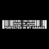 Pegatinas15.2 * 3cm - Made In Japan Perfected In My Garage - sticker coche