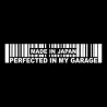 Pegatinas15.2 * 3cm - Made In Japan Perfected In My Garage - sticker coche