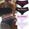 Sexy morsomme truser - bomullstruser - "Yes Daddy"-bokstaver