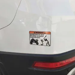 Funny car sticker - "Warning Messing With My Quad"Stickers