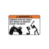 Morsomt bilklistremerke - "Warning Messing With My Quad"