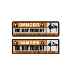 Morsomt bilklistremerke - "DANGER! DO NOT TOUCH" - 2 stk