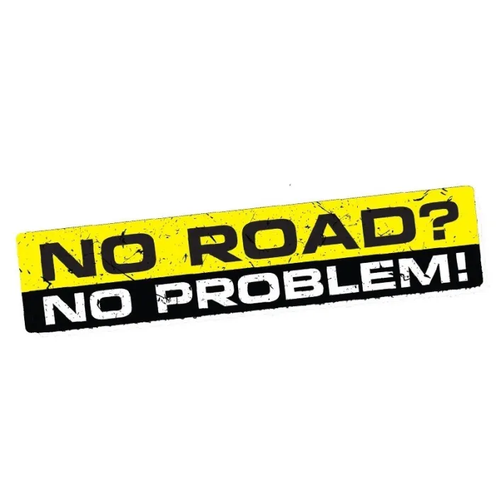 PegatinasNO ROAD NO PROBLEM - pegatina de vinilo para coche - 5 * 3 cm