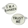 Ovale manchetknapper af messing - "I'M A BANKER TRUST ME"