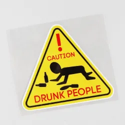 Decorative car sticker - CAUTION DRUNK PEOPLEStickers