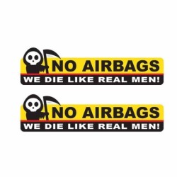 Funny car sticker - skeleton head / NO AIRBAGS WE DIE LIKE REAL MEN - 2 piecesStickers