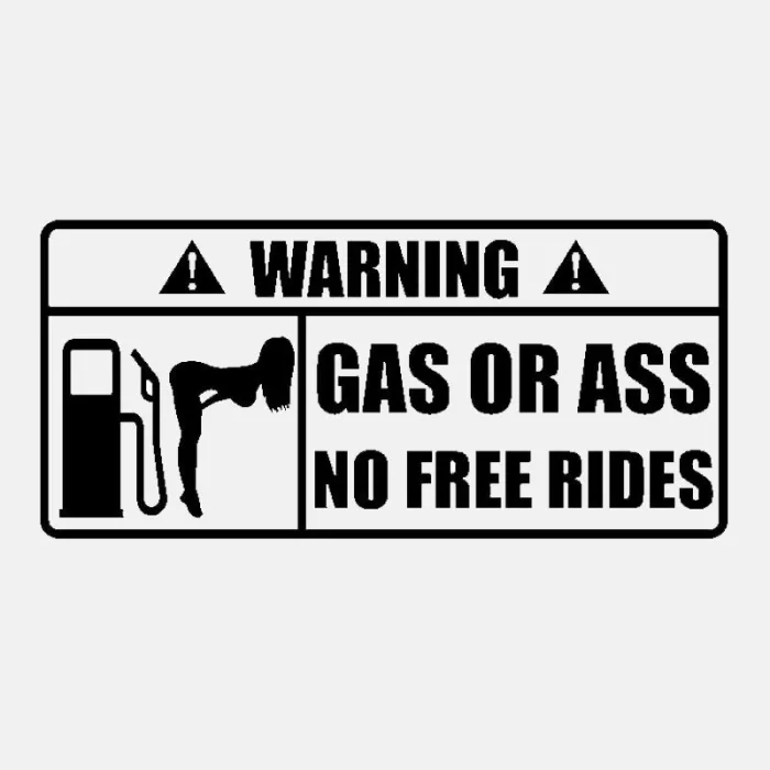 Gas Or Ass - autocollant voiture vinyle 15*7 cm