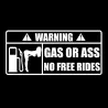 Gas Or Ass - vinyyli autotarra 15 * 7 cm
