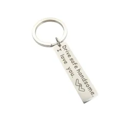 Drive Safe Handsome Jag älskar dig - keychain